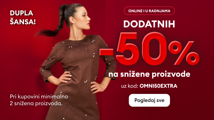 Dupla šansa za dodatnih 50% popusta na snižene proizvode uz korištenje koda OMNI50EXTRA. Ponuda dostupna online i u radnjama uz minimalnu kupovinu dva snižena artikla. Poziv na akciju: Pogledaj sve.