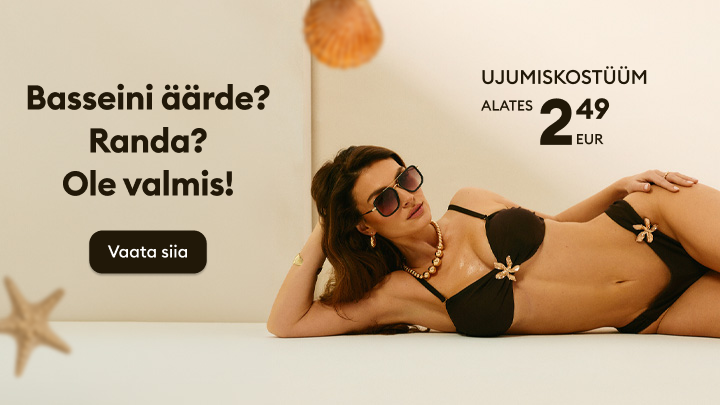 Reklaam naiste ujumiskostüümidele, mis julgustab valmistuma ranna või basseini hooajaks ning tutvustab taskukohast valikut.