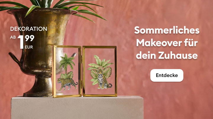 Werbebanner zur Inspiration für eine sommerliche Auffrischung des Zuhauses mit dekorativen Wohnaccessoires zu attraktiven Einstiegspreisen.
