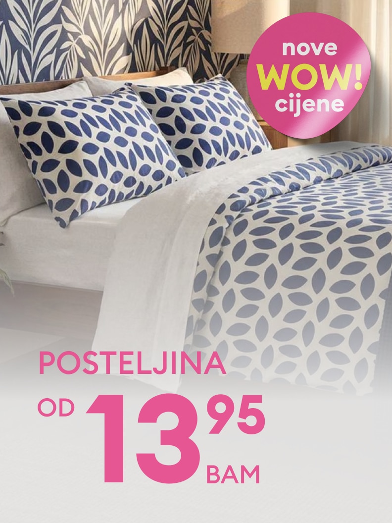 Promotivna ponuda posteljine s naglaskom na novu sniženu cijenu od 13,95 BAM, namijenjena privlačenju kupaca u prodajnoj kampanji.