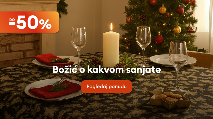 Božićna promocija s popustima do 50%. Dekorirana blagdanska večera, svijeća u središtu stola i božićno drvce u pozadini stvaraju atmosferu topline i zajedništva. Kliknite na „Pogledaj ponudu” kako biste otkrili proizvode za idealan Božić o kakvom sanjate.