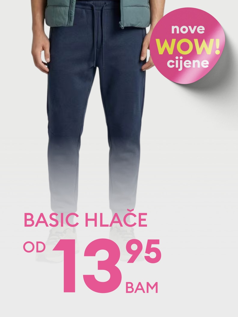 Promotivna ponuda osnovnih hlača s istaknutom akcijom i početnom cijenom od 13,95 BAM, s ciljem informisanja korisnika o aktuelnom sniženju.
