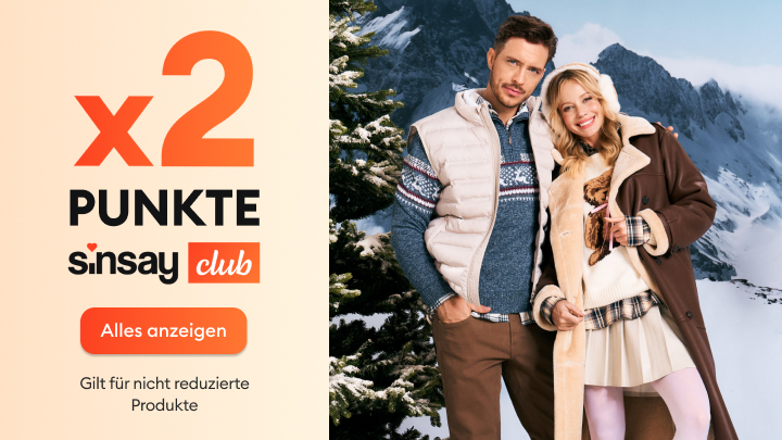 Doppelte Punkte für Sinsay Club-Mitglieder. Angebot für nicht reduzierte Produkte. Button mit der Aufschrift „Alles anzeigen“. Im Hintergrund verschneite Berge und Bäume.