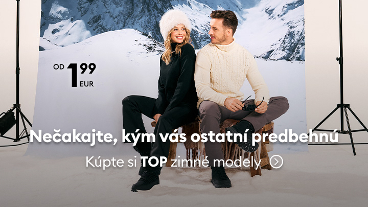 Nečakajte, kým vás ostatní predbehnú. Kúpte si TOP zimné modely už od 1,99 EUR. Reklama na zimnú kolekciu oblečenia, odkazuje na dostupnosť módnych a teplých produktov za výhodné ceny.