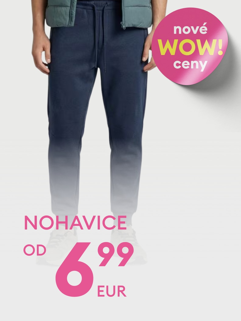 Propagácia cenovej akcie na nohavice s novými zvýhodnenými cenami už od 6,99 EUR.