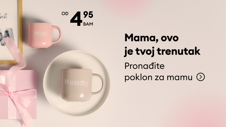 Promotivna poruka koja potiče korisnika da pronađe pristupačan poklon za mamu, s idejama poput personaliziranih šolja, po cijeni već od 4,95 BAM.