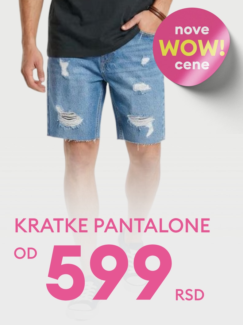 Promotivna ponuda muških kratkih pantalona sa sniženom WOW cenom od 599 RSD, namenjena isticanju povoljne kupovine.