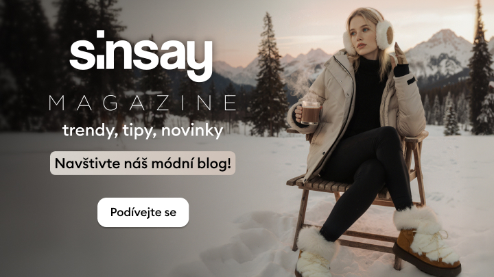 Sinsay Magazine nabízí tipy, trendy a novinky ze světa módy. Navštivte náš blog a objevte inspiraci pro zimní outfity. Klikněte na tlačítko "Podívejte se" a prozkoumejte moderní stylové nápady. Vše na vás čeká na našem módním blogu.