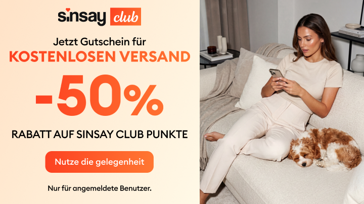 Werbung für Sinsay Club: Gutschein für kostenlosen Versand und 50 % Rabatt für Mitglieder, gültig für angemeldete Nutzer, mit Einladung, das Angebot zu nutzen.
