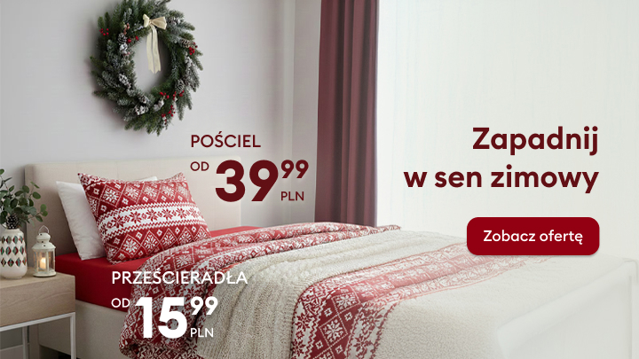 Pościel zimowa w aranżacji świątecznej z motywem norweskim, dostępna od 39,99 zł. Prześcieradła od 15,99 zł. Napis 