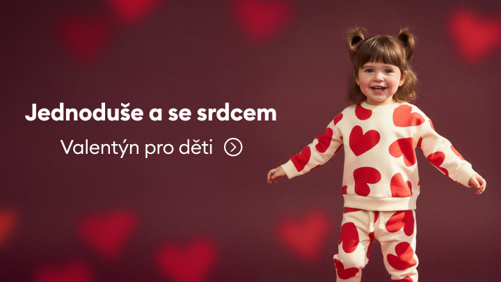 "Reklama na dětskou kolekci oblečení inspirovanou Valentýnem. Nápis: 'Jednoduše a se srdcem', pod ním 'Valentýn pro děti' s ikonou šipky směřující doprava, naznačující odkaz pro více informací."