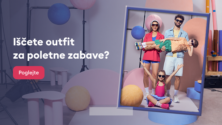 Promocija poletnih outfitov za vso družino, namenjena navdihu za poletne zabave in spodbudi k ogledu ponudbe.
