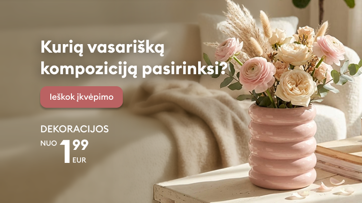 Skatina rinktis vasariškas namų dekoracijas ir ieškoti įkvėpimo, informuojant apie dekoracijų pasiūlymus su patrauklia pradine kaina.