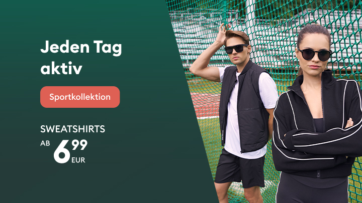 Sportliche Kollektion für den Alltag. Sweatshirts ab 6,99 Euro. Slogan „Jeden Tag aktiv“. Werbeanzeige inspiriert von einem sportlichen Lebensstil. Ideal für aktive Personen, die Komfort und Style suchen.
