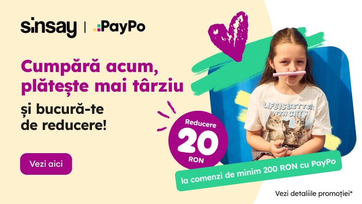 Promovare Sinsay și PayPo pentru cumpărături cu plată ulterioară și reducere de 20 RON la comenzi de minimum 200 RON
