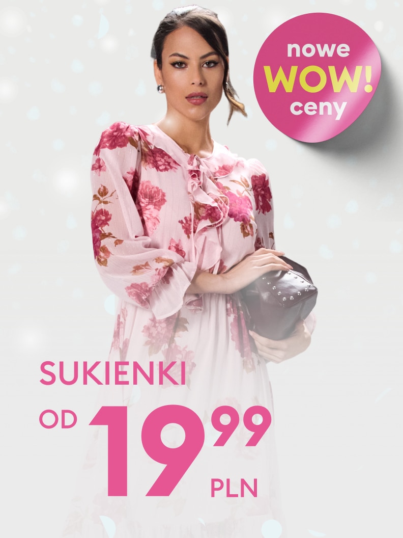 Promocja na sukienki w atrakcyjnej cenie od 19,99 PLN. Obrazek przedstawia stylową sukienkę w kwiatowy wzór, obok widoczne hasło 