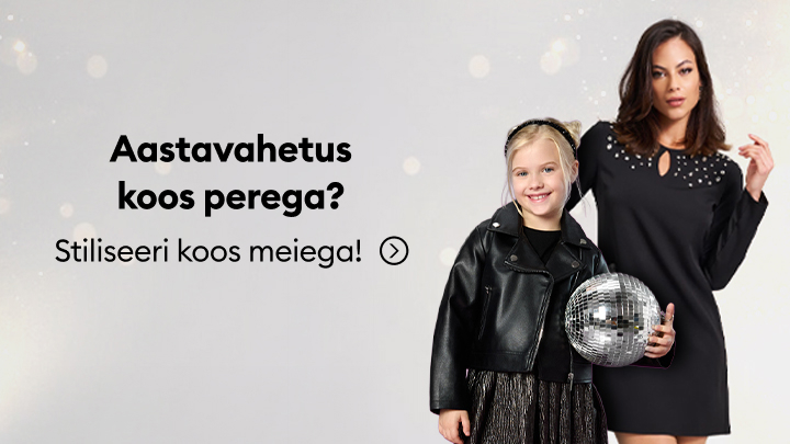 Aastavahetus koos perega? Tekst kutsub stiilima ja valmistuma aastavahetuseks koos perega. Paremal pool pildil olev nupp suunab lugejat lisateabe saamiseks stiilimisvõimaluste kohta.