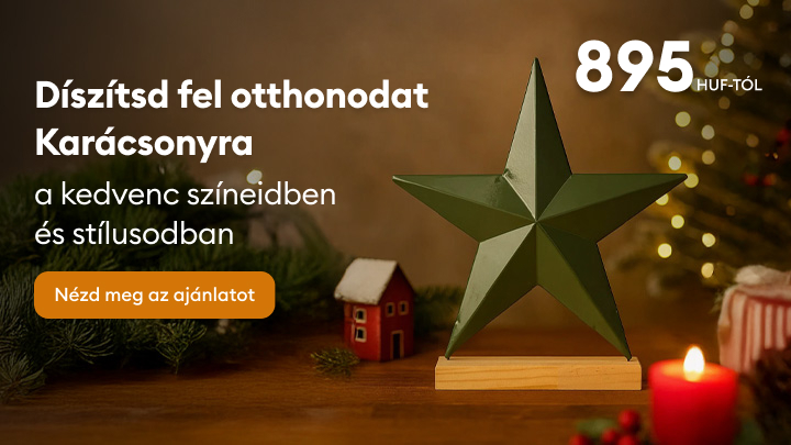 Karácsonyi dekoráció otthonod számára, kedvenc színeidben és stílusodban, kedvező áron. Csillag alakú dísz fa talapzaton. Ár 895 forinttól. 돚 Nézd meg az ajánlatot gombra kattintva további információ érhető el. banner