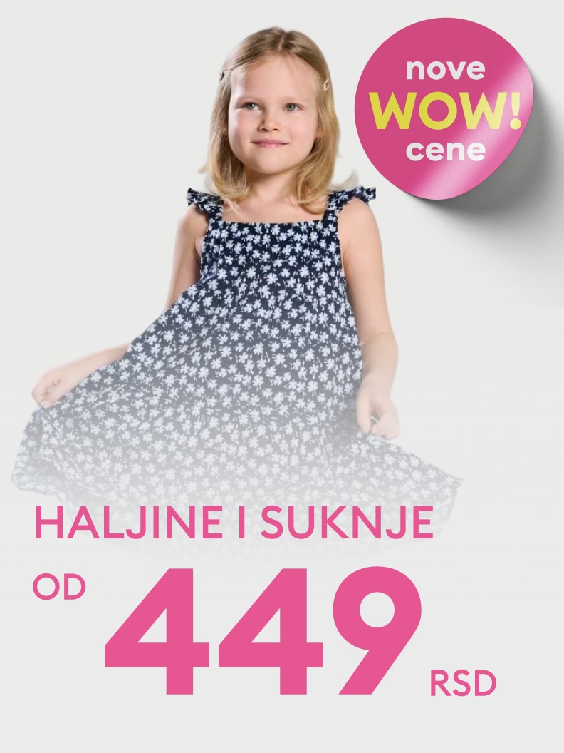 Promotivna poruka o ponudi dečjih haljina i suknji po sniženoj ceni od 449 RSD u okviru nove WOW akcije.