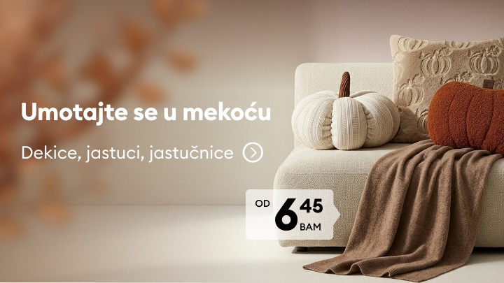 Ponuda mekanih dekica, jastuka i jastučnica za udobniji i topliji dom po cijeni od 6,45 BAM