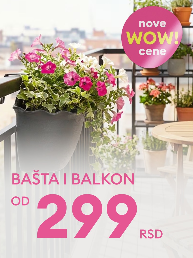 Promotivna ponuda proizvoda za baštu i balkon sa naglaskom na novu akciju i povoljne cene, počev od 299 dinara.
