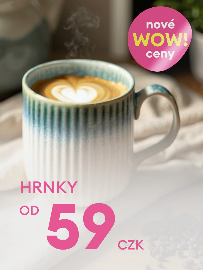 Hrnky v nabídce za ceny od 59 Kč. Objevte nové WOW ceny a vyberte si svůj oblíbený hrnek na kávu nebo čaj. Perfektní volba pro vaše každodenní chvíle pohody.