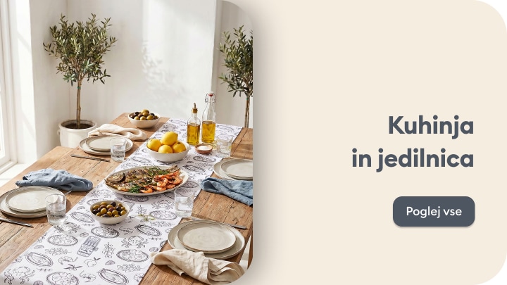 Izdelki za kuhinjo in jedilnico za pripravo in postrežbo obrokov ter dekoracijo jedilne mize