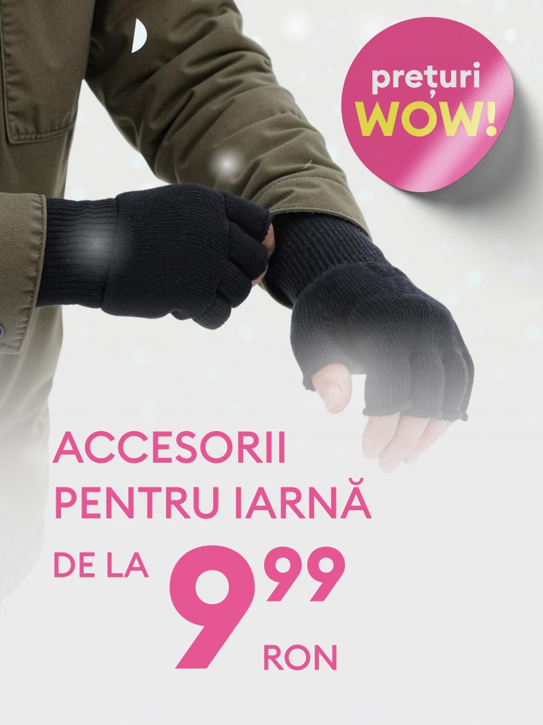 Accesorii de iarnă disponibile la prețuri accesibile, începând de la 9,99 RON. Perfecte pentru a vă menține căldura în sezonul rece. Oferim produse la prețuri WOW pentru confortul dumneavoastră. Descoperiți oferta și bucurați-vă de iarnă fără griji!