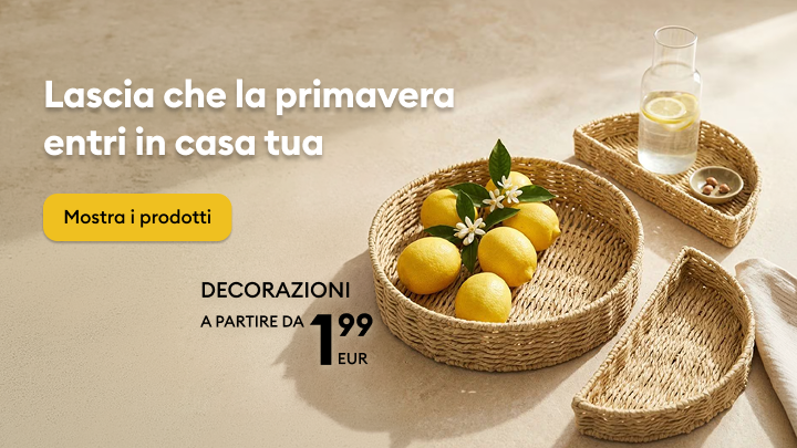 Promozione di decorazioni per la casa ispirate alla primavera, per invitare a rinnovare gli ambienti e scoprire una selezione di prodotti disponibili a partire da un prezzo accessibile.