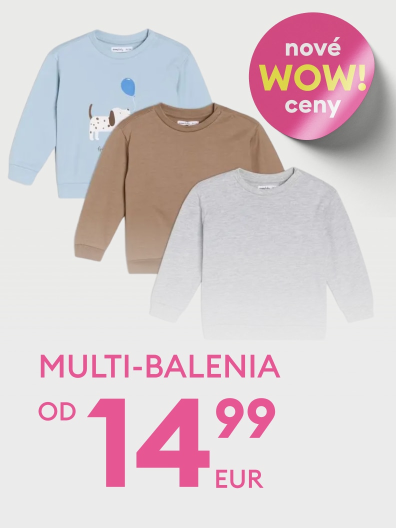 Ponuka detských mikín v balení za výhodnú cenu. Akcia začína od 14,99 eur. Slogan „Nové WOW ceny“ zdôrazňuje atraktívnu cenu. K dispozícii viacfarebné balenia.