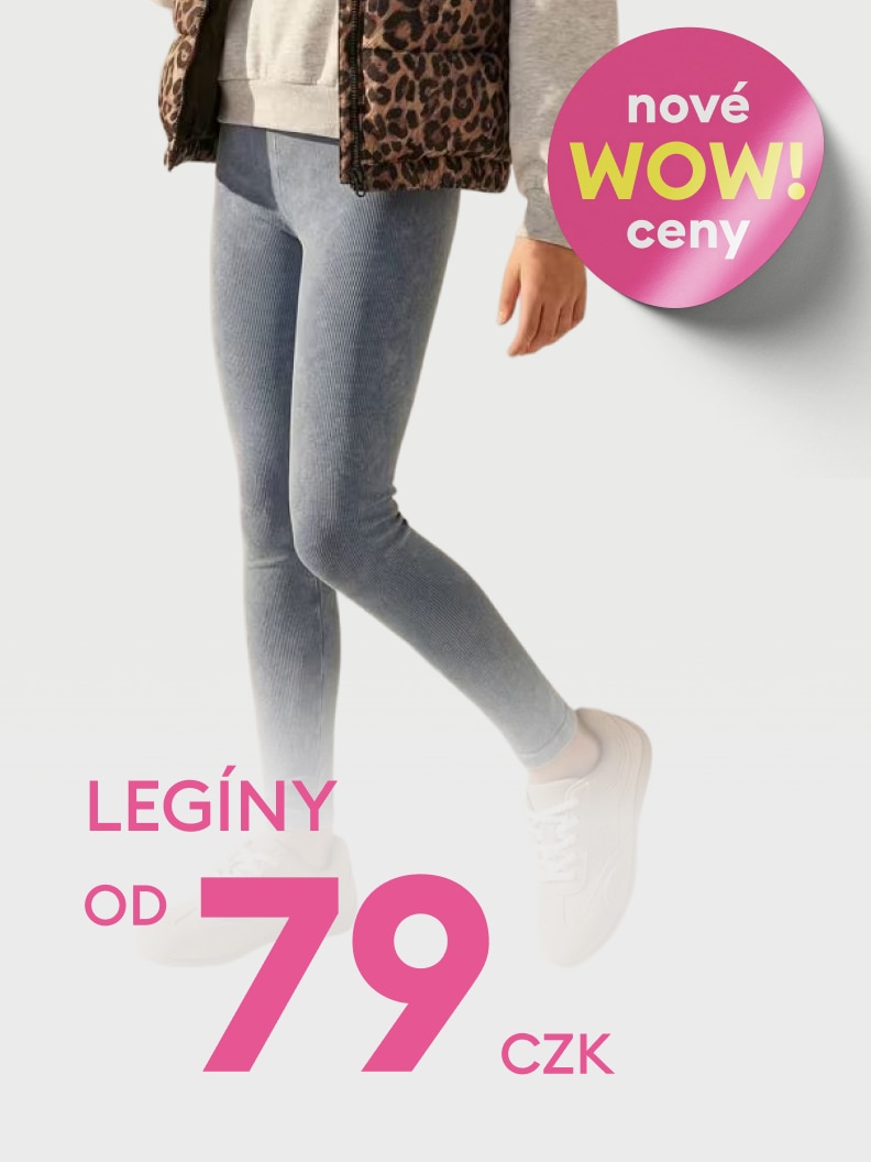 Propagace dívčích legín v akci s novými cenami, vhodné pro každodenní nošení, s cenou od 79 CZK.