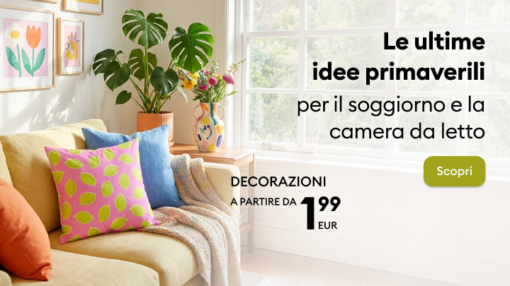 Promozione con idee primaverili per decorare soggiorno e camera da letto, con decorazioni per la casa a partire da 1,99 € e invito a scoprire l’offerta.