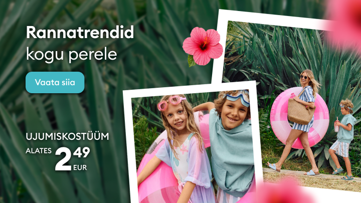 Reklaam, mis tutvustab kogu pere rannatrende ja soodsaid ujumisriideid ning suunab kasutajaid valikut vaatama; hinnad algavad 2,49 eurost.