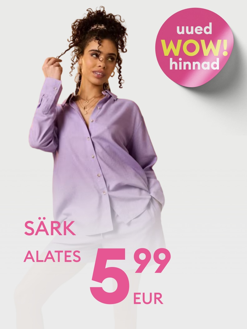 Reklaam rõivakampaaniale, mis teavitab naiste särgi müügist soodushinnaga alates 5,99 eurost.