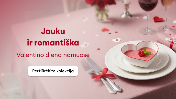 Jauki ir romantiška Valentino diena namuose su elegantiškai serviruotu stalu, skaniu desertu širdelės formos indelyje ir šilta atmosfera. Atraskite kolekciją, kad sukurtumėte ypatingą šventę mylimam žmogui.